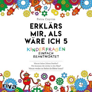 Erklärs mir, als wäre ich 5 Hörbuch